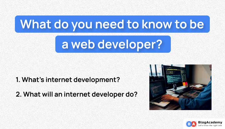 What you need to be a web developer?