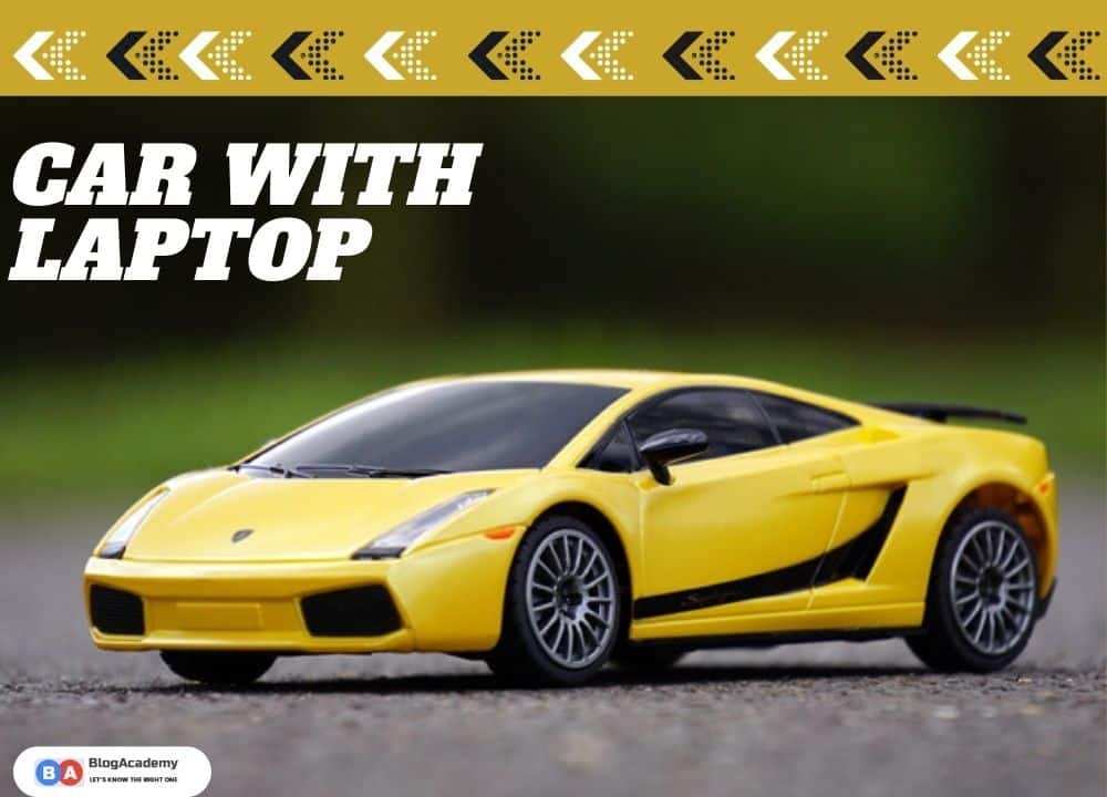 What are laptops used for? 5 What are laptops used for? in cars