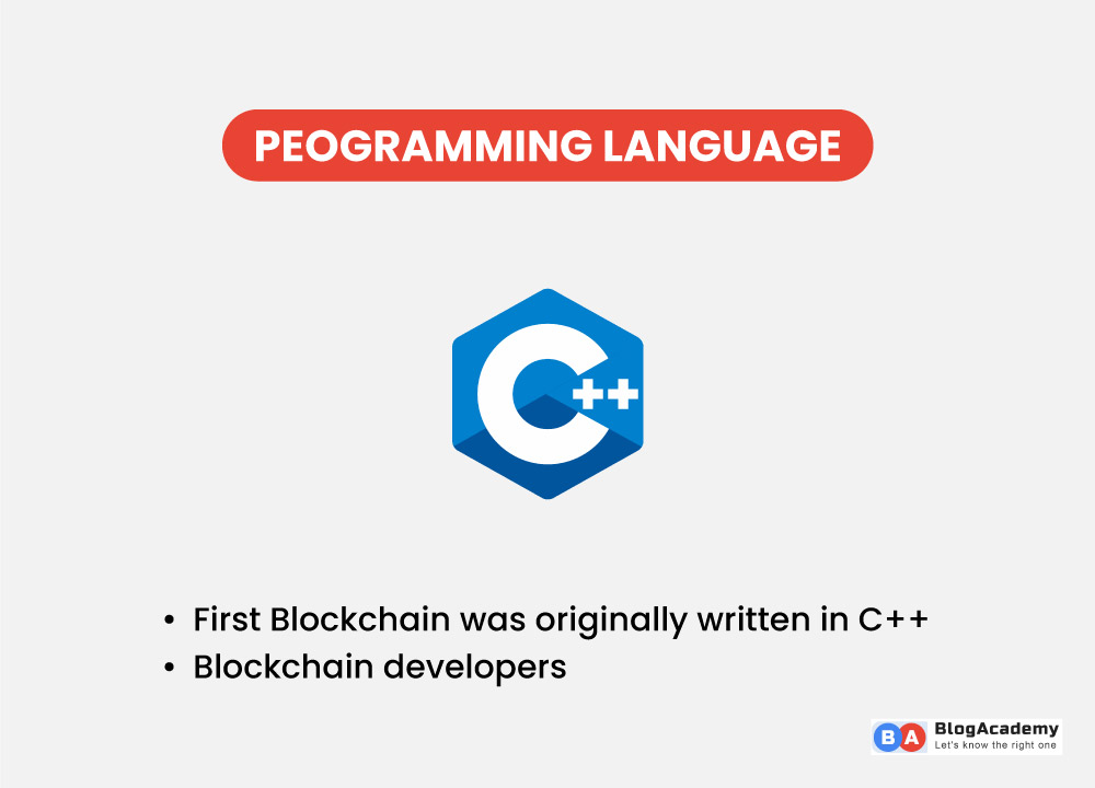 C++ is the best one Programming language for blockchain