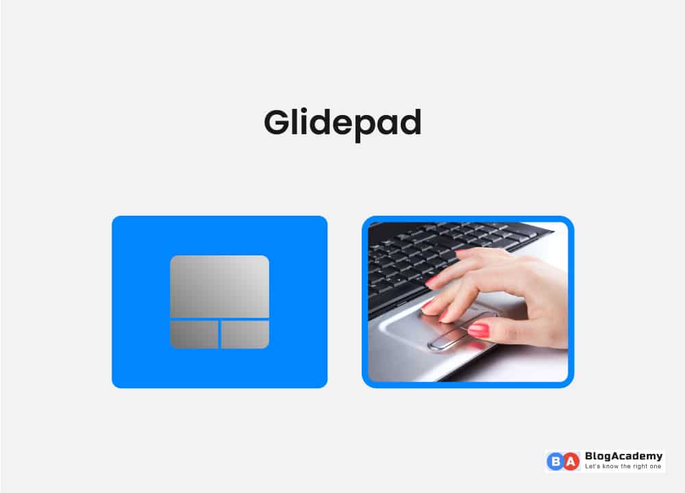 Popular alternative pointing device GlidePad