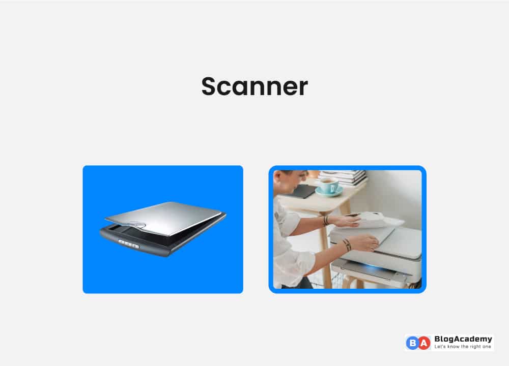 Scanner is an effective input device in computer