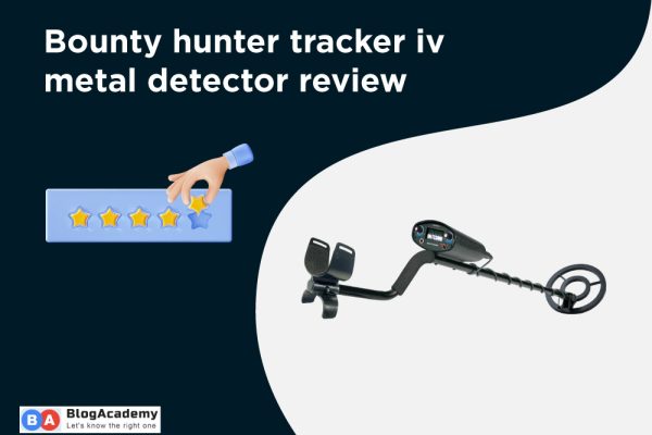 Bounty hunter tracker iv metal detector review