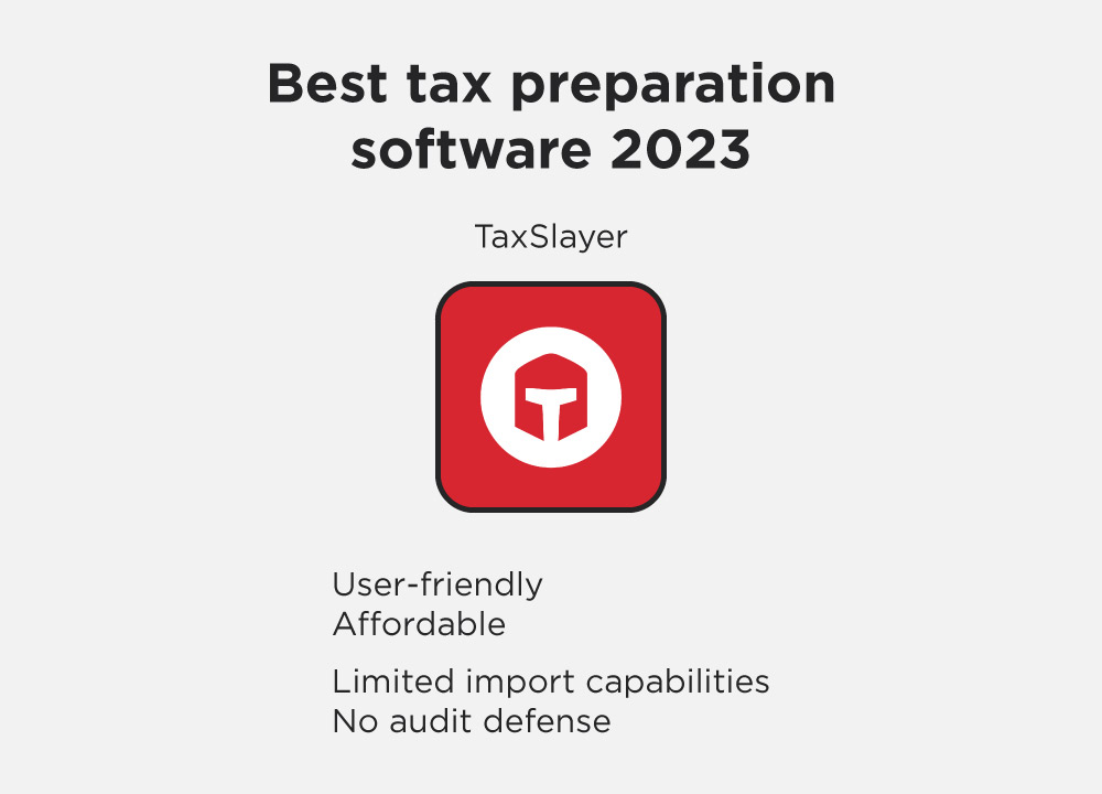 Popular tax preparation software TaxSlayer