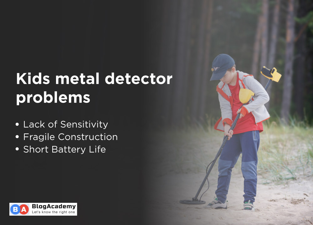 junior metal detector problems