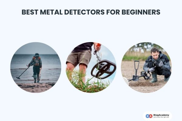 Best metal detectors for beginners
