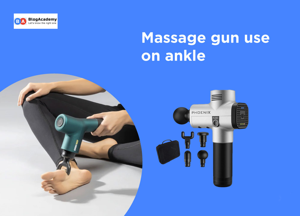 How to use massage gun on ankle the tips & tricks Blog Academy