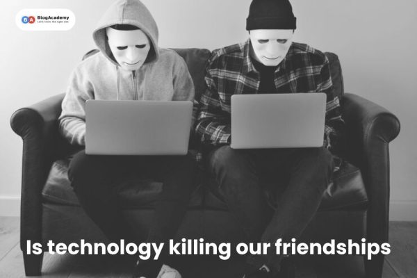 Is technology killing our friendships