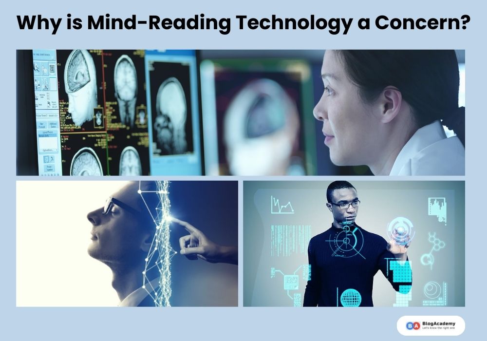 Why is Mind-Reading Technology a Concern
