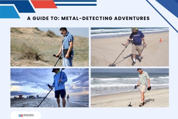 A Guide to Metal-Detecting Adventures